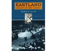 George W. Hilton 'Eastland' (Tascabile)