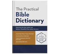George W Knight The Practical Bible Dictionary (Copertina rigida)
