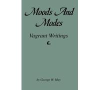 George W. May Moods and Modes (Tascabile)