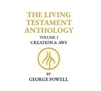 George W Powell The Living Testament Anthology (Copertina rigida)