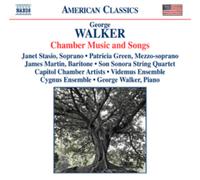 George Walker George Walker: Chamber Music and Songs (CD) Album