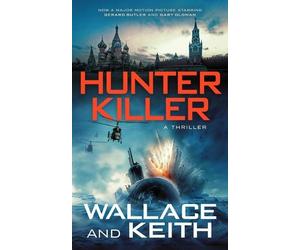 George Wallace Don Keith Hunter Killer (Tascabile) Hunter Killer