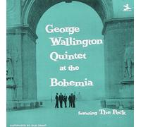 George Wallington - At the Cafe Bohemia