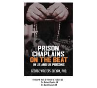 George Walters-Sley Prison Chaplains on the Beat in US and UK Priso (Tascabile)