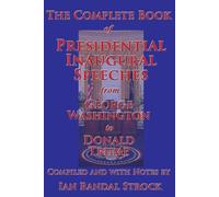George Washingt The Complete Book of Presidential Inaugural Speeches (Tascabile)