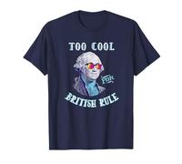 George Washington 4th July Too Cool for British Rule Maglietta