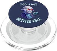 George Washington 4th July Too Cool for British Rule PopSockets PopGrip per MagSafe