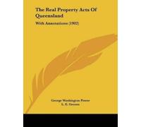 George Washington Power Austin Douglas Grah The Real Property Acts O (Tascabile)
