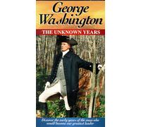 George Washington: The Unknown Years