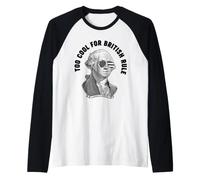 George Washington Troppo Bello per Il dominio Britannico Maglia con Maniche Raglan