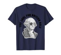 George Washington Troppo Bello per Il dominio Britannico Maglietta