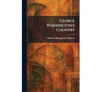 George Washington's Country