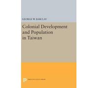 George Watson Barc Colonial Development and Population in Tai (Copertina rigida)