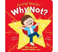 George Webster Why Not? (CBB) (Libro di cartone)