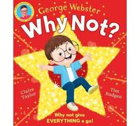 George Webster Why Not? (PB) (Tascabile)