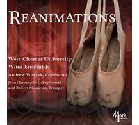 George/ West Chester University Wind Ensemble - Reanimations