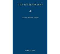 George William Russell The Interpreters (Tascabile)