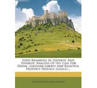 George William W Baron Bramwe Lord Bramwell as 'Drinker' and 'Thinke (Tascabile)