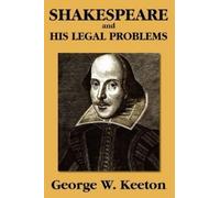 George Williams Keeton Shakespeare and his Legal Problems (Tascabile)