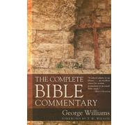 George Williams The Complete Bible Commentary (Tascabile)