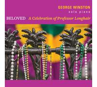 Beloved: A Celebration Of Professor Longhair
