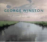George Winston - Gulf Coast Blues & Impressions 2-A Louisiana Wetla