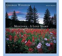 George Winston - Montana: A Love Story