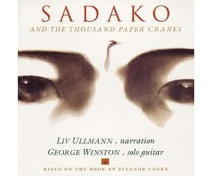 George Winston - Sadako & Thousand Paper Cranes