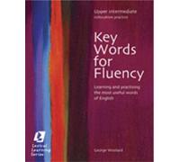 George Woolard Key Words for Fluency Upper Intermediate (Tascabile)