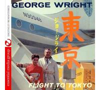 George Wright Flight To Tokyo (Digitally Remastered) (CD)