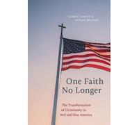 George Yancey Ashlee Quosigk One Faith No Longer (Copertina rigida)