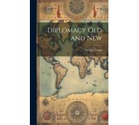 George Young Diplomacy Old and New (Copertina rigida)