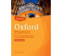 George Yule Oxford Practice Grammar: Advanced: with Key (Tascabile)