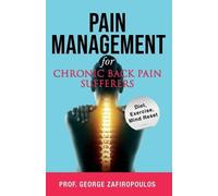 George Z Pain Management for Chronic Back Pain Sufferers (Tascabile)