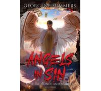 Georgene Summers Angels In Sin, Mayhem, Money, and Murder (Tascabile)