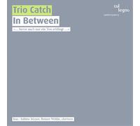 Georges Aperghis Trio Catch: In Between (CD) Album