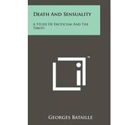 Georges Bataille Death And Sensuality (Tascabile)