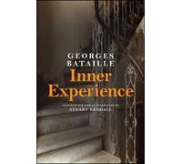Georges Bataille Inner Experience (Tascabile)