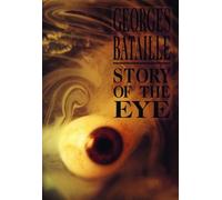 Georges Bataille Story of the Eye (Tascabile)