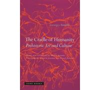 Georges Bataille The Cradle of Humanity (Tascabile)