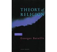 Georges Bataille Theory of Religion (Tascabile)