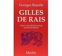 Georges Bataille Ut Gilles de Rais: Leben und Prozess eines Kindermö (Tascabile)