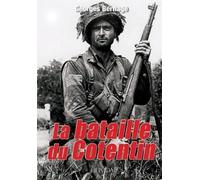 Georges Bernage La Bataille Du Cotentin (Copertina rigida)