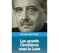 Georges Bernanos Les grands Cimetières sous la Lune (Tascabile)