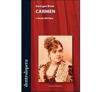 Georges Bizet. Carmen - McClary Susan