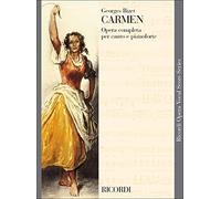 Georges Bizet: Carmen Opera Completa per Canto e Pianoforte | Spartito Vocale con Testo Francese | Opera Sheet Music Cantanti Pianisti Accompagnatori | Libro Classical Conservatori Accademie Musicali