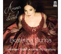 Georges Bizet Ekaterina Siurina: Amour Éternel (CD) Album