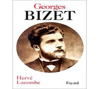 Georges Bizet. Naissance D'Une Identite Creatrice