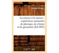 Georges Brunel La science à la maison (Tascabile) Sciences