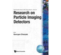 Georges Charpak Research On Particle Imaging Detectors (Copertina rigida)